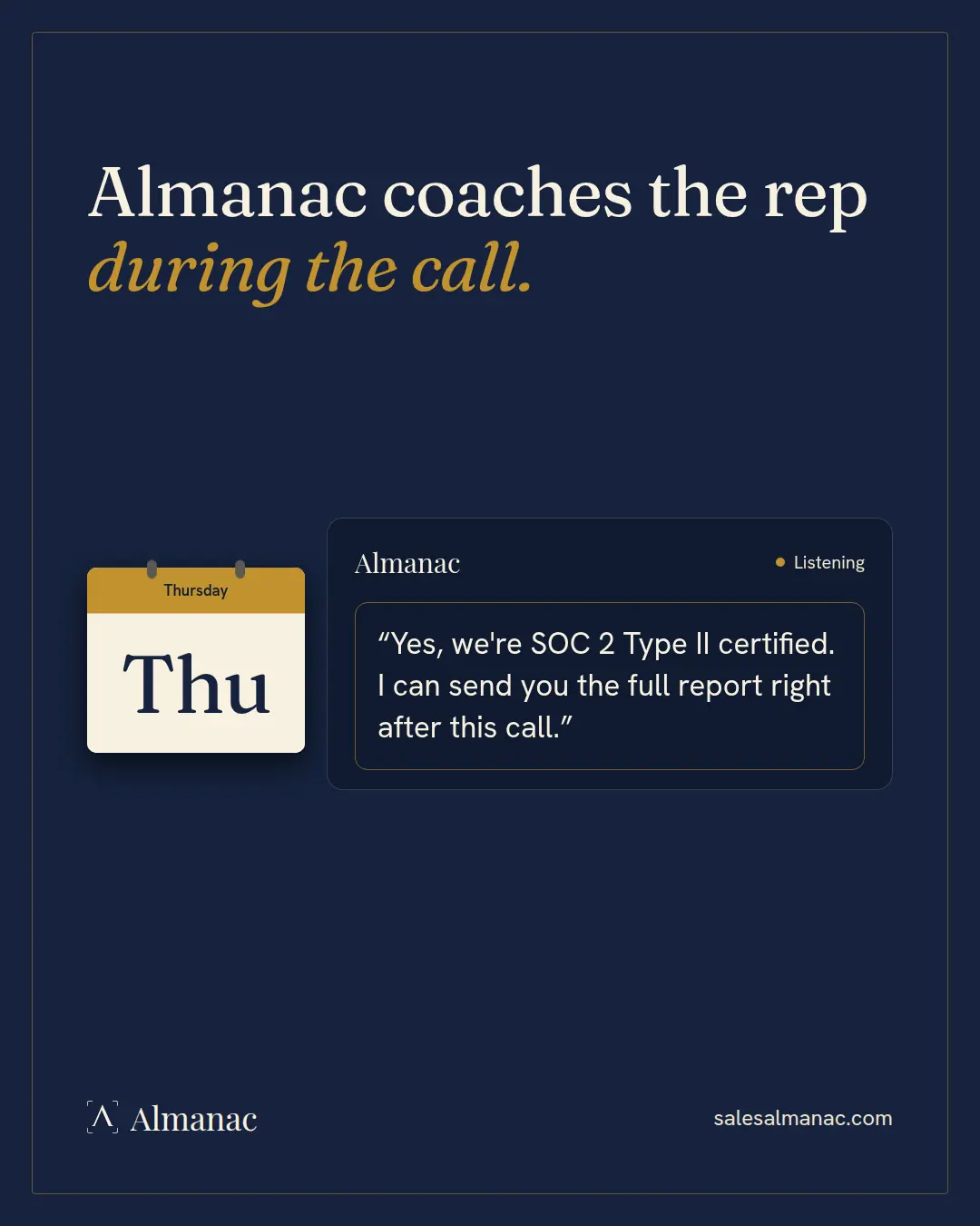 Almanac graphic on a navy background: a calendar page reading Thursday sits beside an Almanac panel marked Listening that suggests a reply about the buyer's security question, under the headline Almanac coaches the rep during the call.